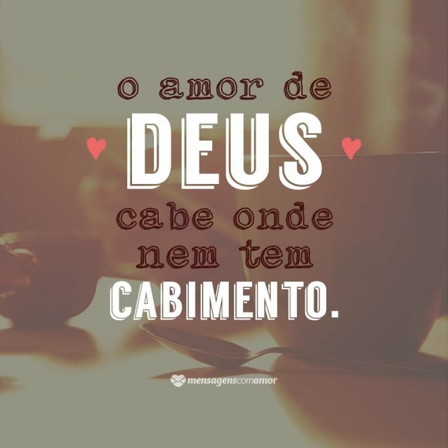 Resultado de imagem para o amor de deus