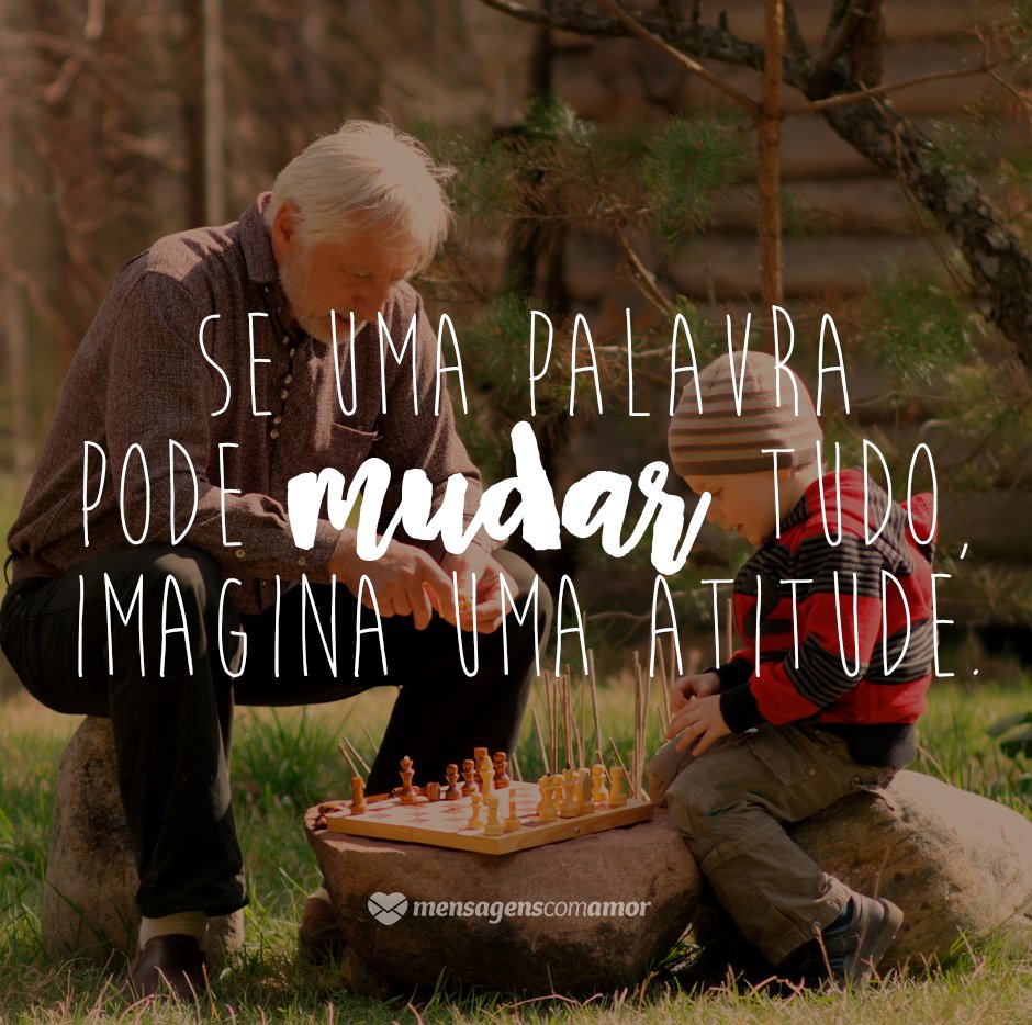 Mensagens Com Amor/Canva 'Se uma palavra pode mudar tudo, imagina uma atitude.' - 7 razões para ser mais livre