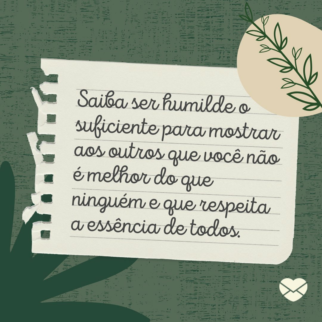 Frases que provam o seu valor. Não deixe que te diminuam!