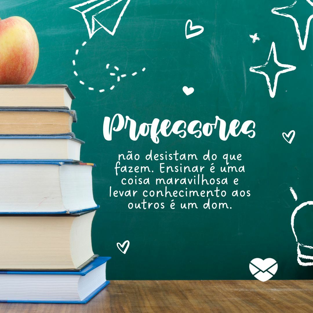 Demonstre apoio com mensagens de motivação para professores