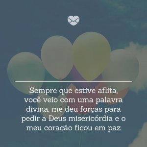 Mensagens Com Amor/Canva 'Sempre que estive aflita, você veio com uma palavra divina, me deu forças para pedir a Deus misericórdia e o meu coração ficou em paz' - Mensagens para a pastora