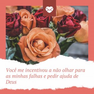Mensagens Com Amor/Canva 'Você me incentivou a não olhar para as minhas falhas e pedir ajuda de Deus' - Mensagens para a pastora