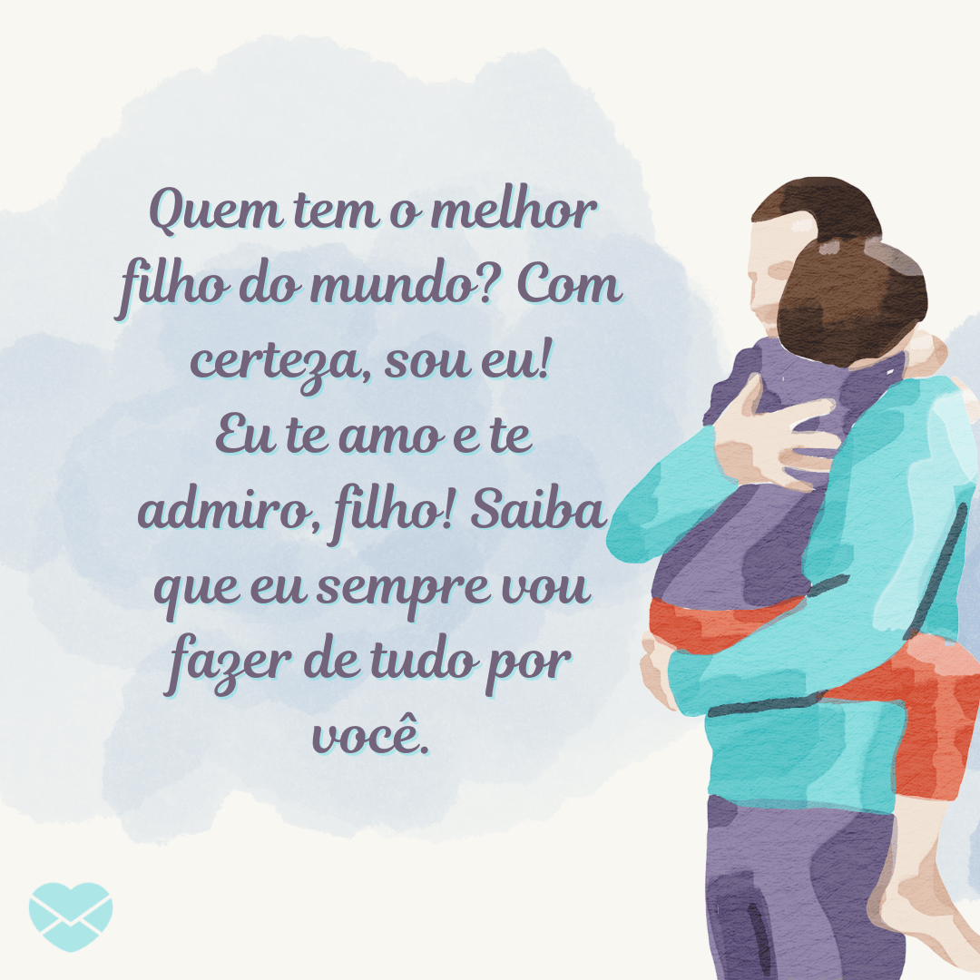 Frases para filhos: demonstre seu amor mais sincero - Página 2
