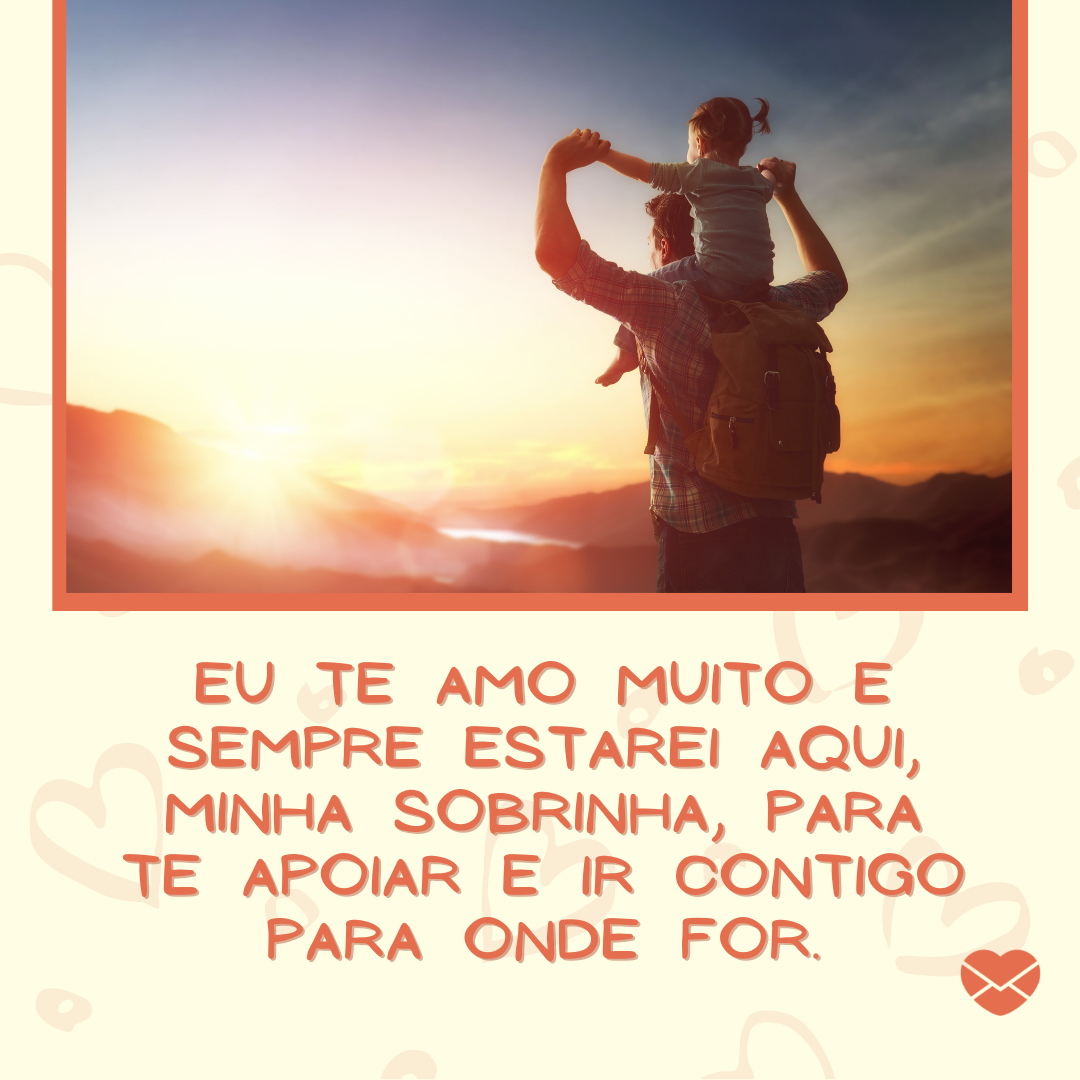 Frases para sobrinha. Revele seu profundo amor por ela! Frases para sobrinha. Revele seu profundo amor por ela!