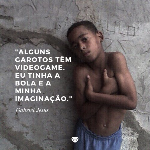 Infância de verdade - Gabriel Jesus - Futebol Infância de verdade - Gabriel Jesus - Futebol