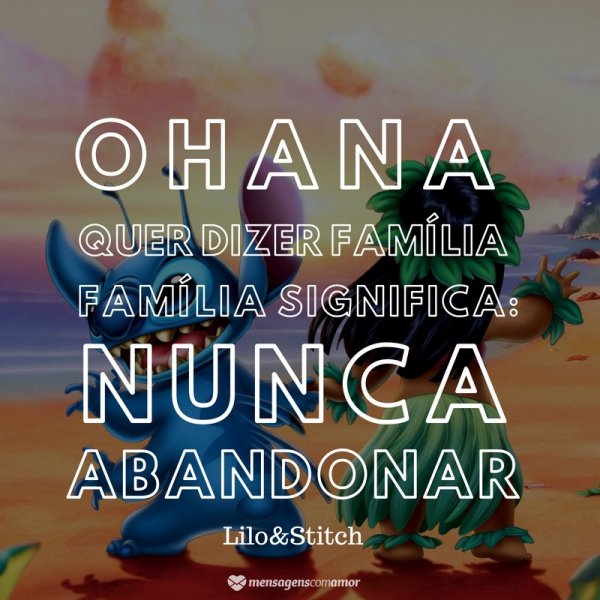 Lilo Stitch As Melhores Frases De Amizade Do Cinema Filmes