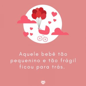 Mensagens Com Amor/Canva 'Aquele bebê tão pequenino e tão frágil ficou para trás. ' -Mensagens para bebê de 3 meses