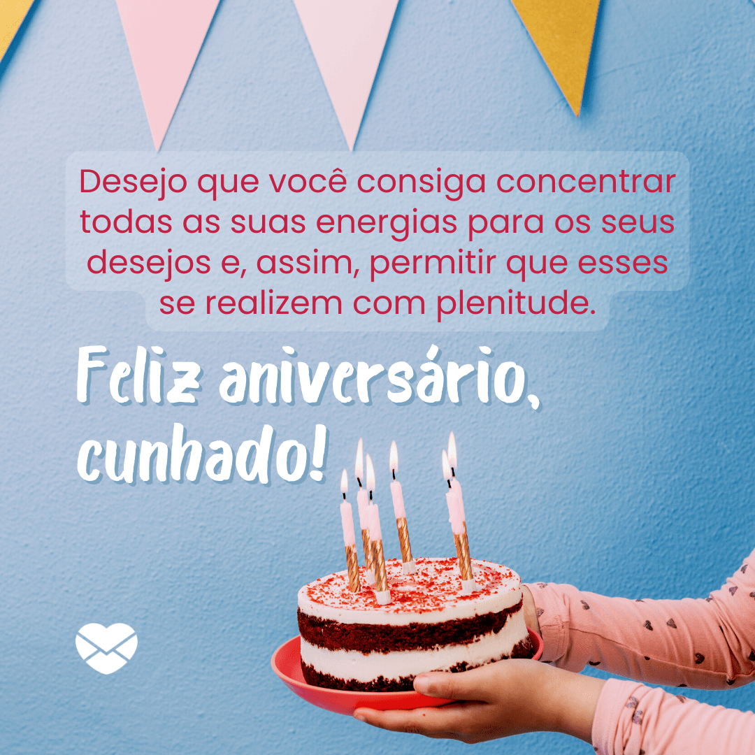 Mensagens de aniversário para cunhado. Parabenize com afeto