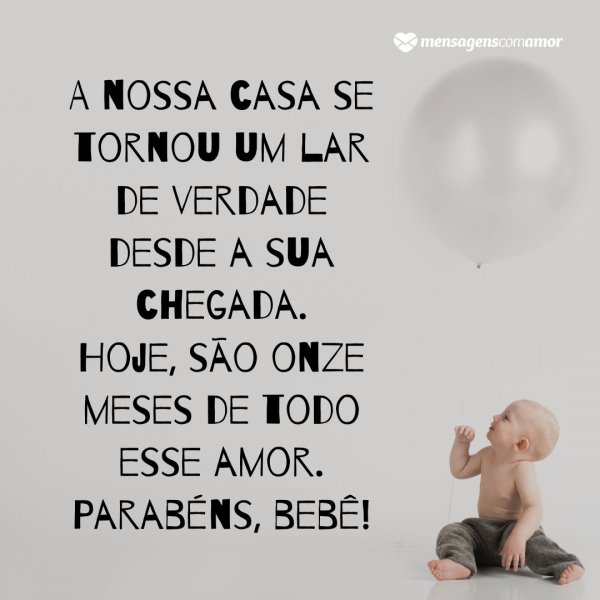 Mensagens Com Amor | Canva 'A nossa casa se tornou um lar de verdade desde a sua chegada. Hoje, são onze meses de todo esse amor. Parabéns, bebê!' - Mensagens para bebê de 11 meses