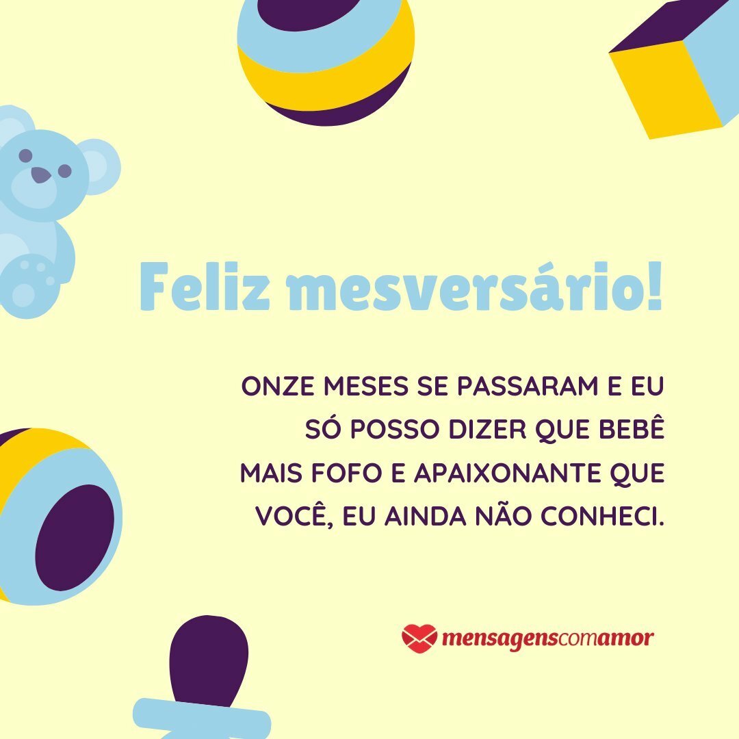O Bebe Mais Fofo Mensagens Para Bebe De 11 Meses Mesversario O Bebe Mais Fofo Mensagens Para Bebe De 11 Meses Mesversario