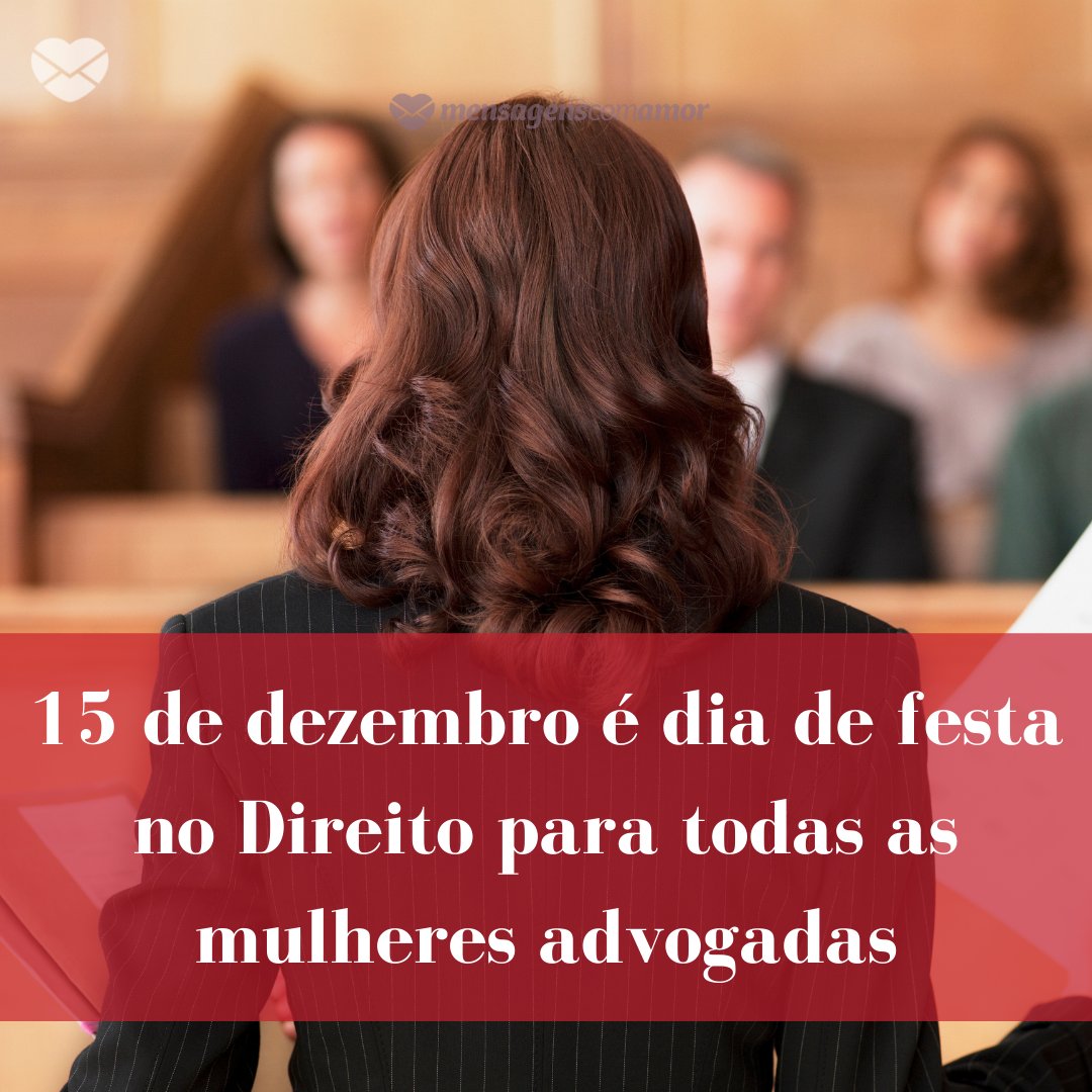 Dia da Advogada — conheça a história por trás dessa data!