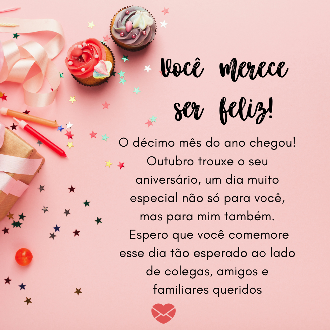 Mensagens para aniversariantes de outubro: celebre! Mensagens para aniversariantes de outubro: celebre!