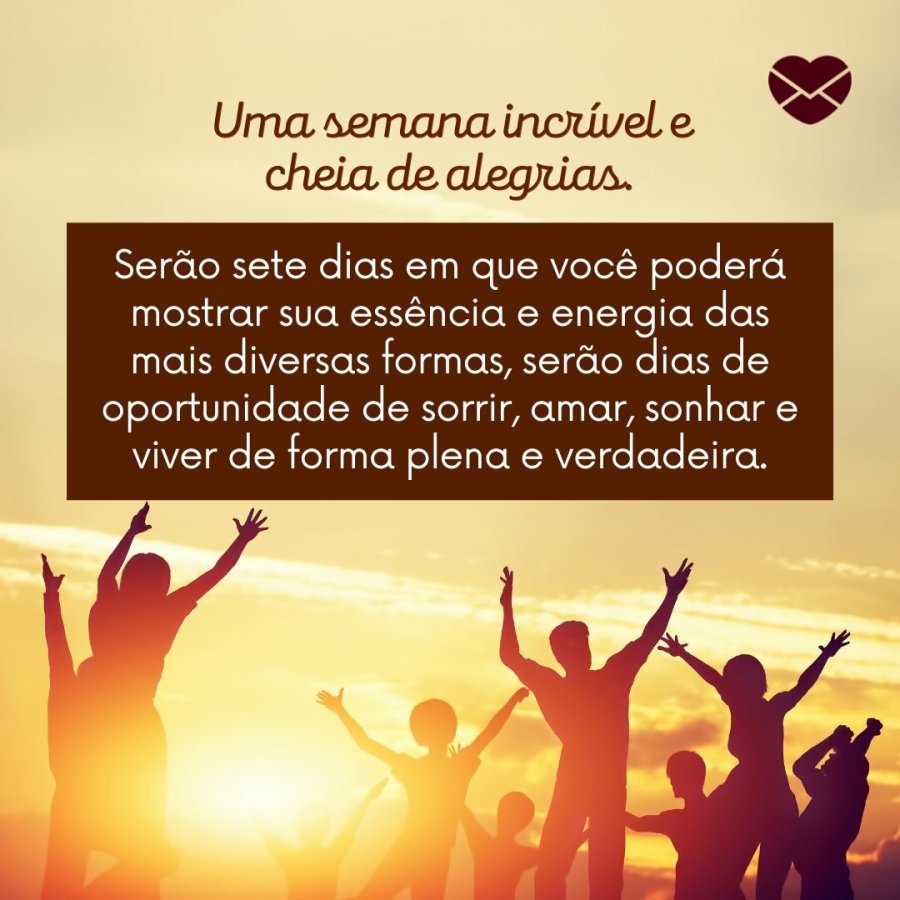Frases motivacionais para começar a semana. Inspire-se!