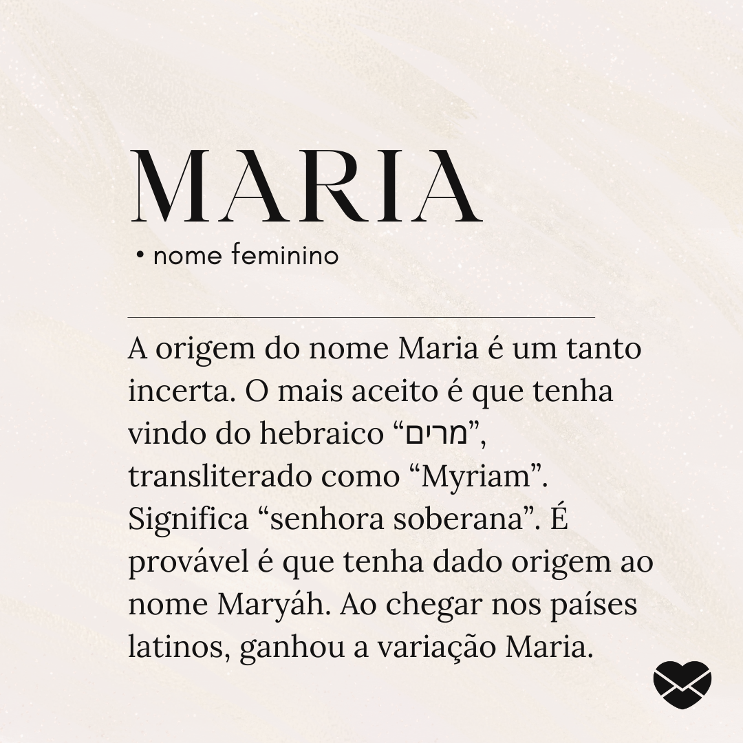 Significado do nome Maria: origem, curiosidades e mais!
