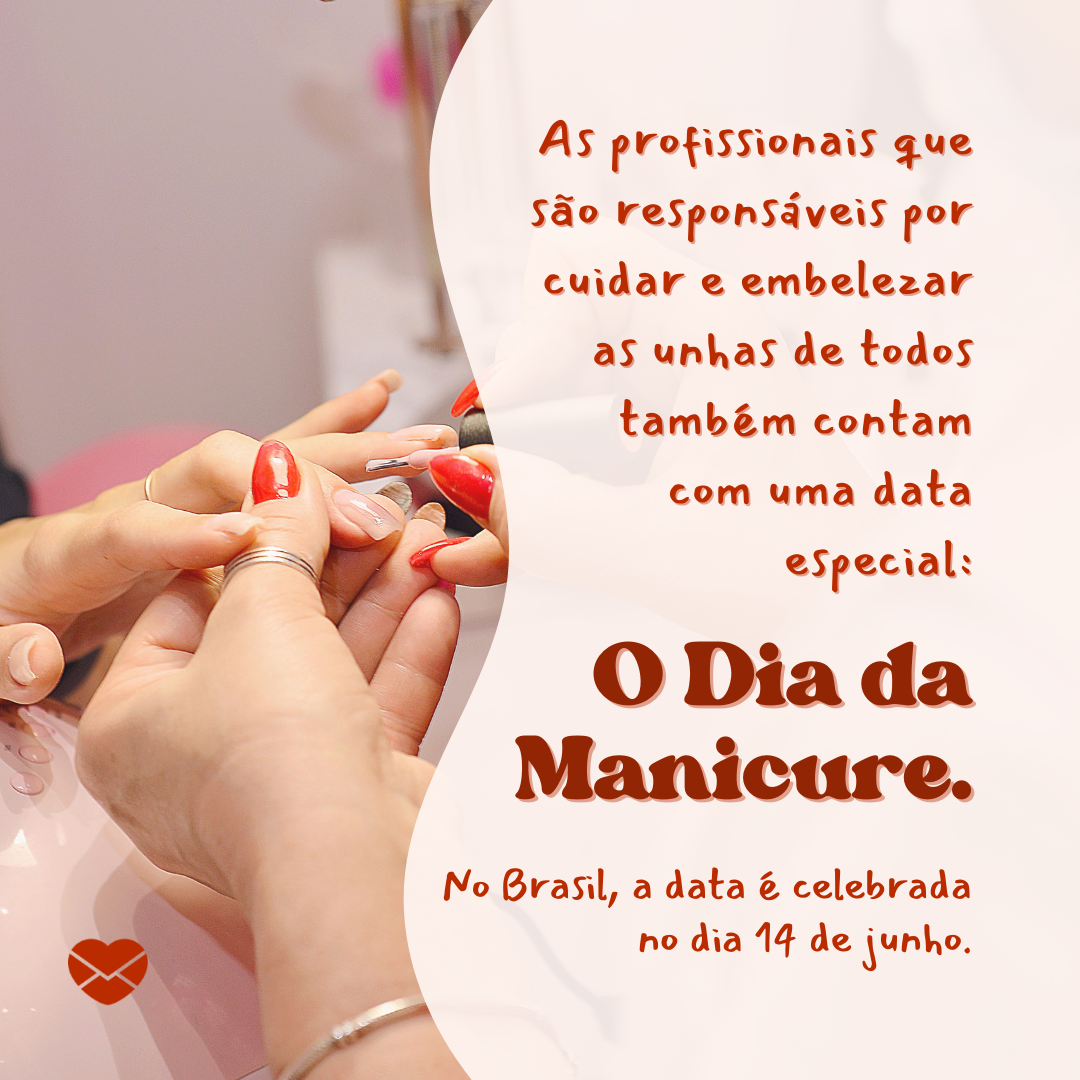 Dia da Manicure. Enalteça profissionais da área Dia da Manicure. Enalteça profissionais da área