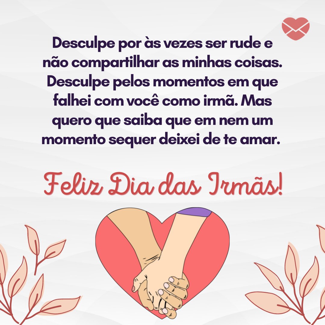 Dia das Irmãs: celebre a data demonstrando todo o seu amor! Dia das Irmãs: celebre a data demonstrando todo o seu amor!