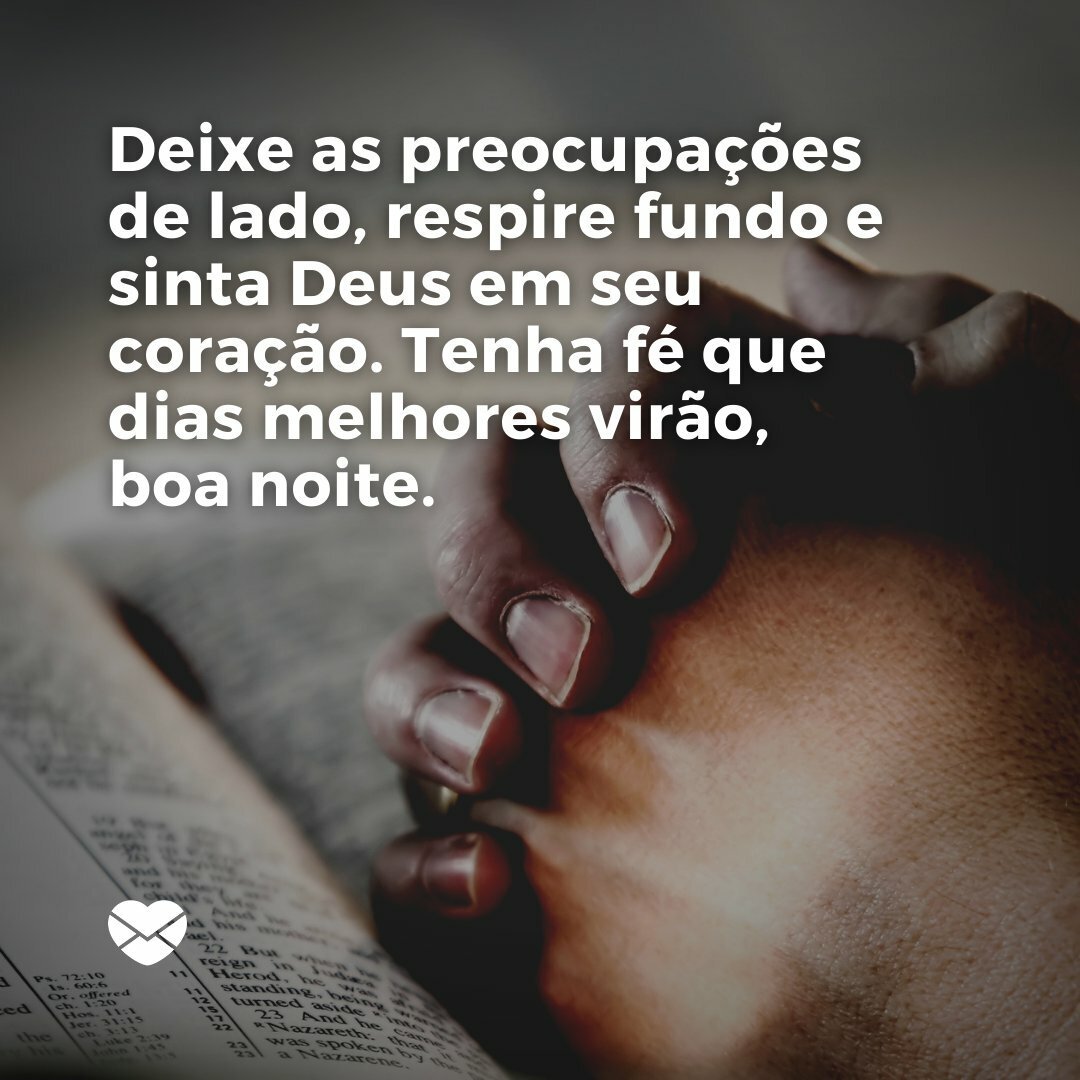 Tenha fé - Mensagem de boa noite evangélica - Boa noite