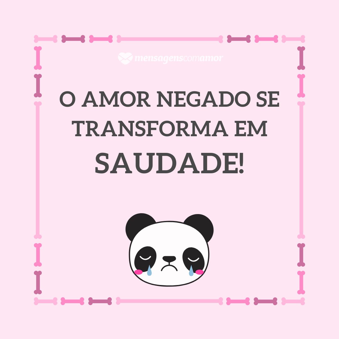 Para um amor não correspondido - Frases de amor para status - Amor Para um amor não correspondido - Frases de amor para status - Amor