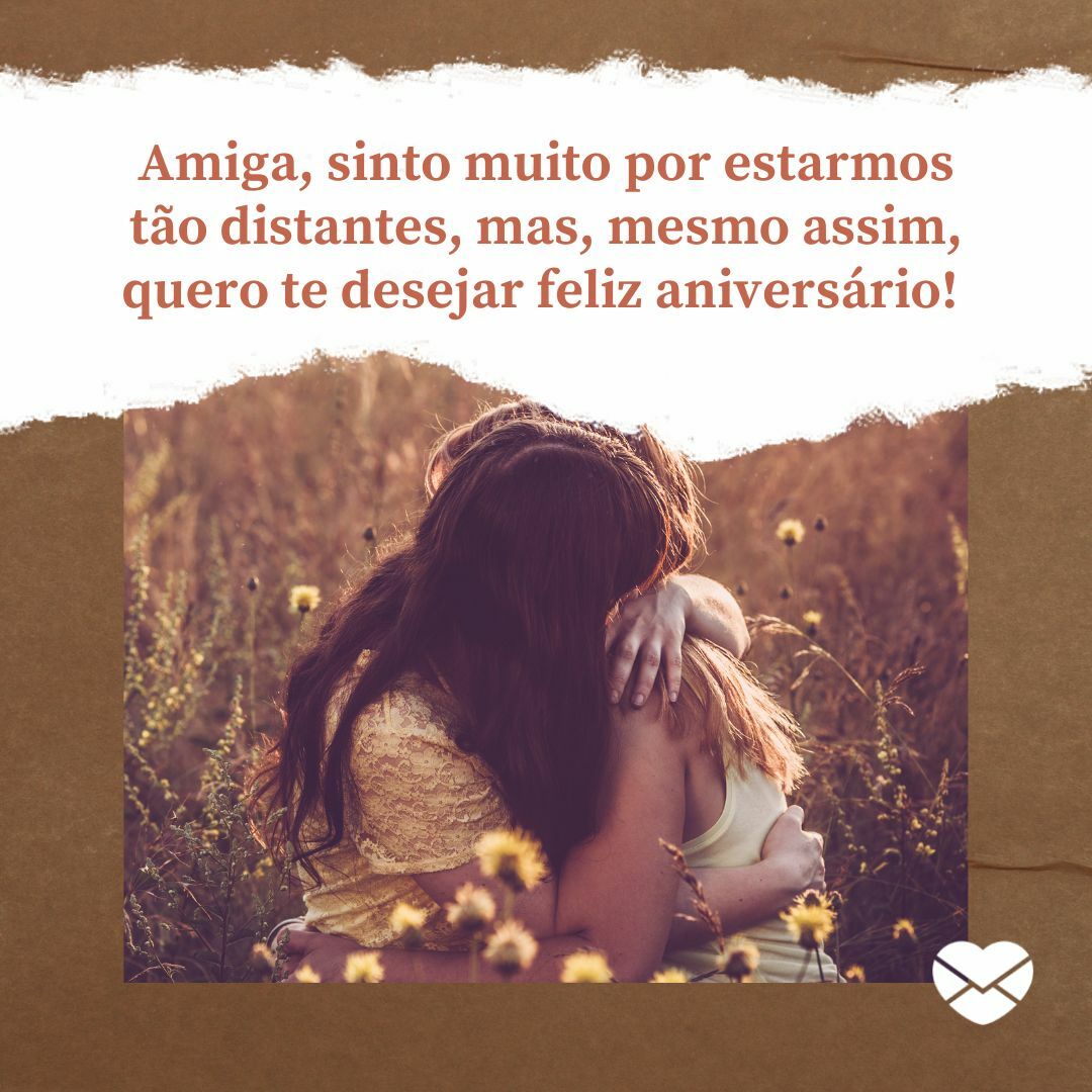 Mensagem de parabéns para amiga distante – festeje de longe!
