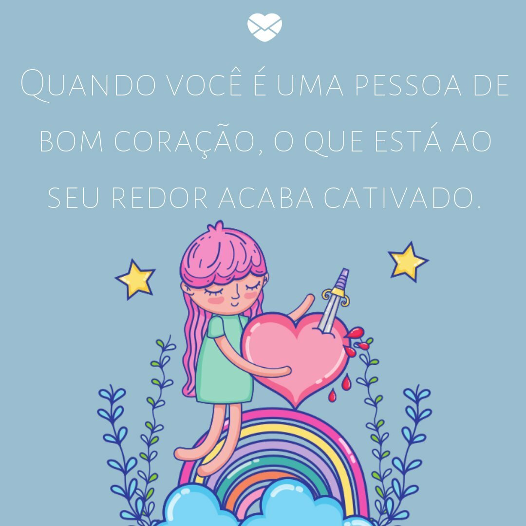 Frases lindas e pequenas. Expresse sempre coisas boas!