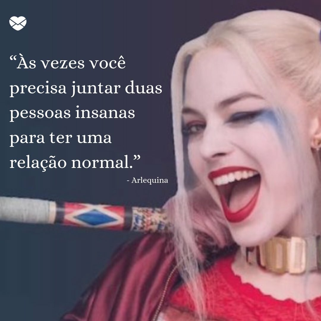 Arlequina - As frases da supervilã mais poderosa dos HQs