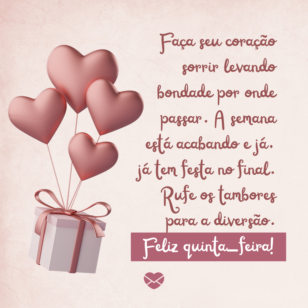 Mensagem de feliz quinta-feira. Compartilhe positividade! Mensagem de feliz quinta-feira. Compartilhe positividade!