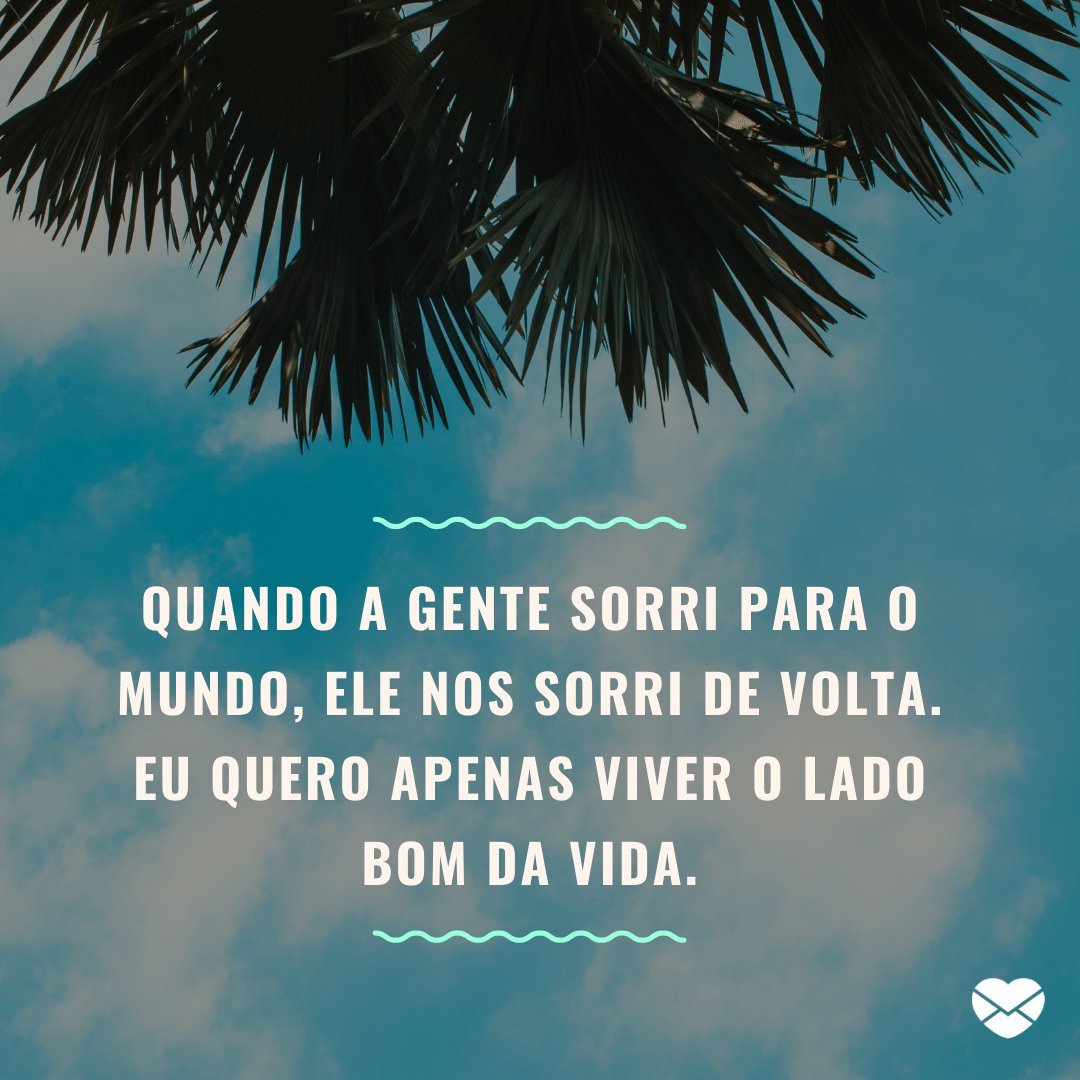 Featured image of post Frases Para Foto Sozinha Sorrindo Uma hora eles voltam para voc