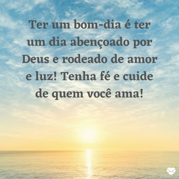 Quem Tem Um Grande Deus Sempre Tem Um Grande Dia Mensagem de bom dia de Deus: comece o dia com a graça divina