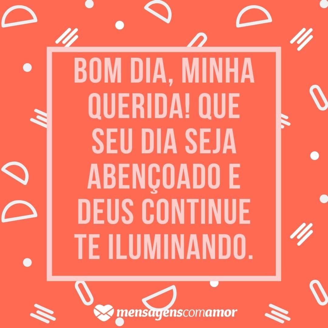 Mensagem de bom dia abençoado: palavras de inspirar a manhã Mensagem de bom dia abençoado: palavras de inspirar a manhã