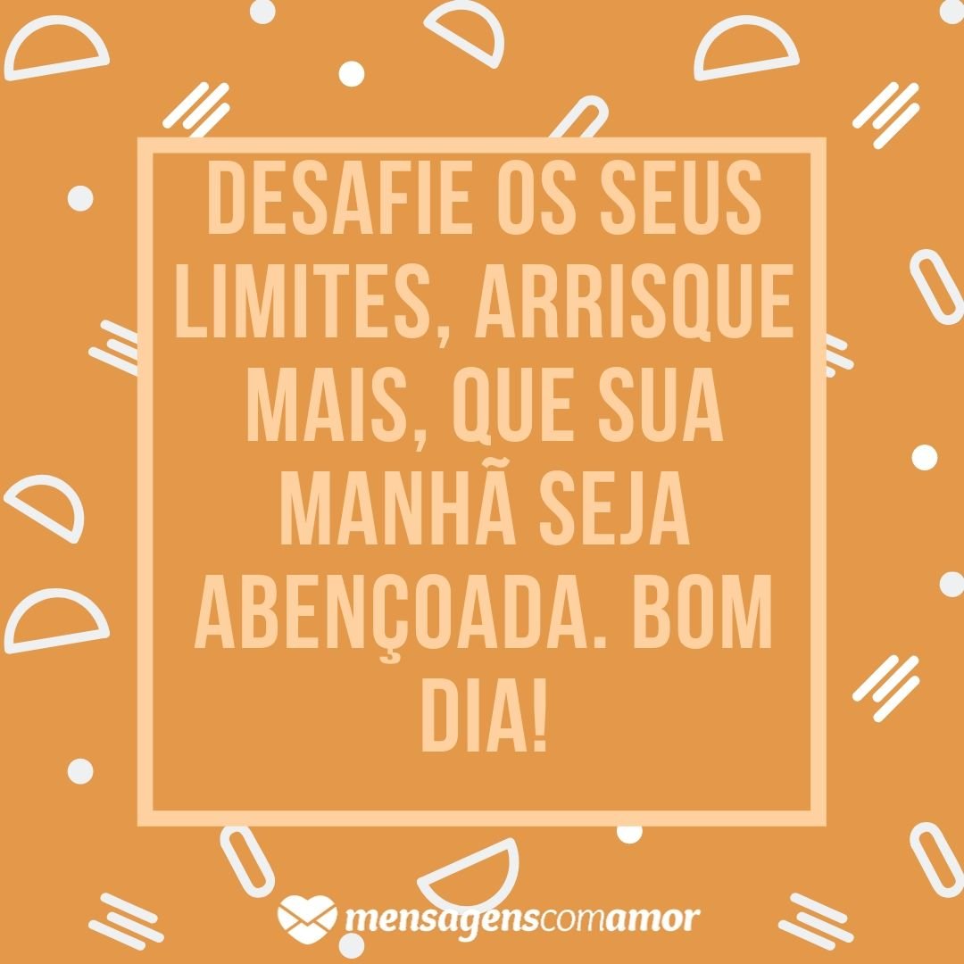 Mensagem de bom dia abençoado: palavras de inspirar a manhã Mensagem de bom dia abençoado: palavras de inspirar a manhã