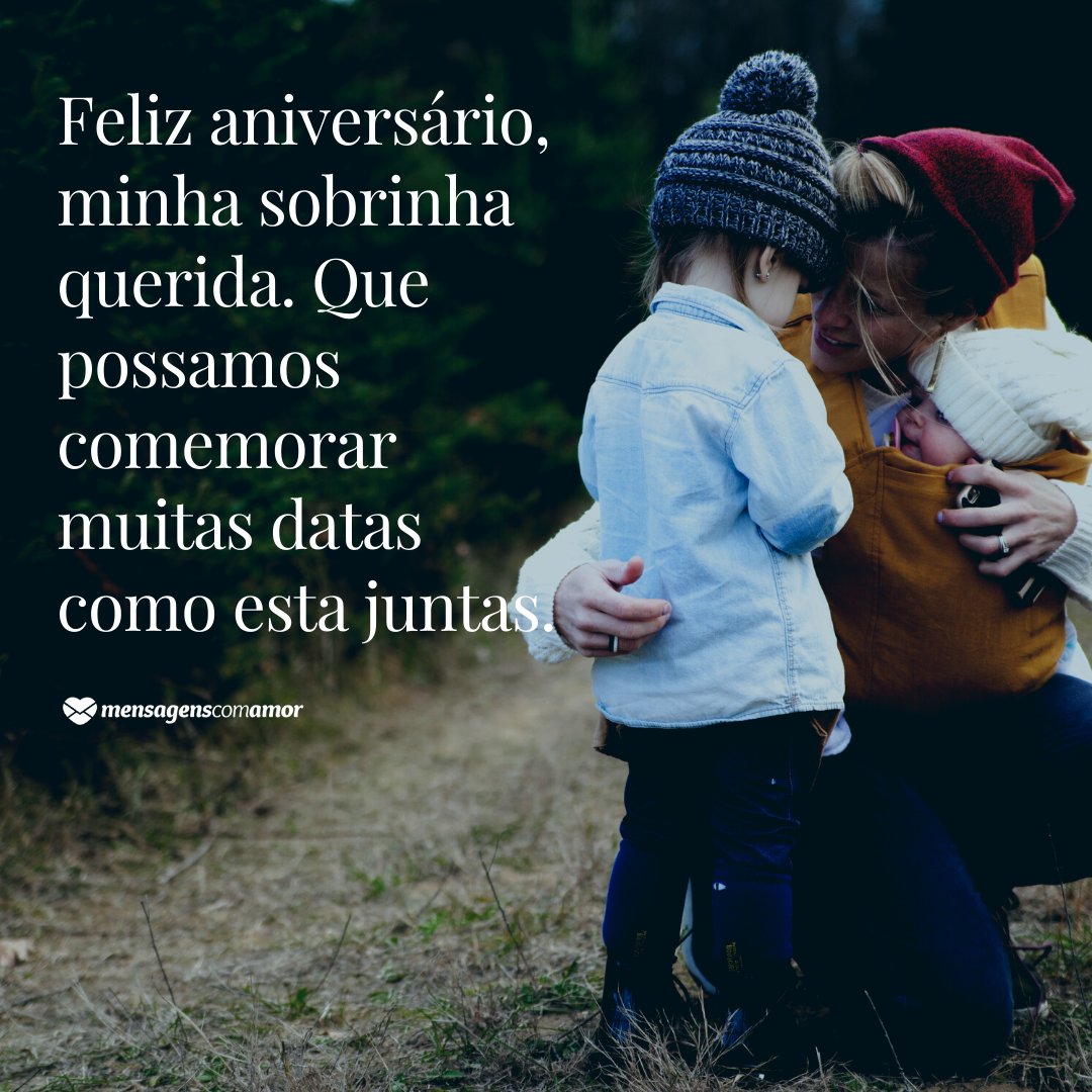 Featured image of post Mensagem De Feliz Anivers rio De Sobrinha Para Tia Por isso n o poderia deixar de festejar esse dia t o importante