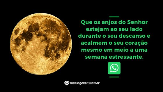 'Que os anjos do Senhor estejam ao seu lado durante o seu descanso e acalmem o seu coração mesmo em meio a uma semana estressante.' - Mensagem de boa noite evangélica para WhatsApp