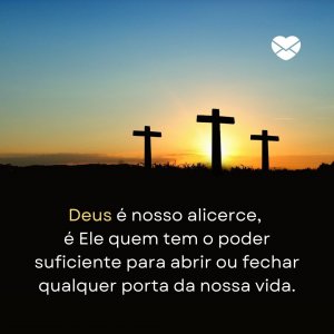 Mensagens com Amor 'enquanto Deus for a base da nossa vida, tudo será eterno' - Mensagem evangélica