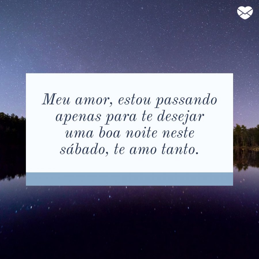 Mensagem De Boa Noite De Sábado Aproveitando O Sabadou Mensagem De Boa Noite De Sábado Aproveitando O Sabadou