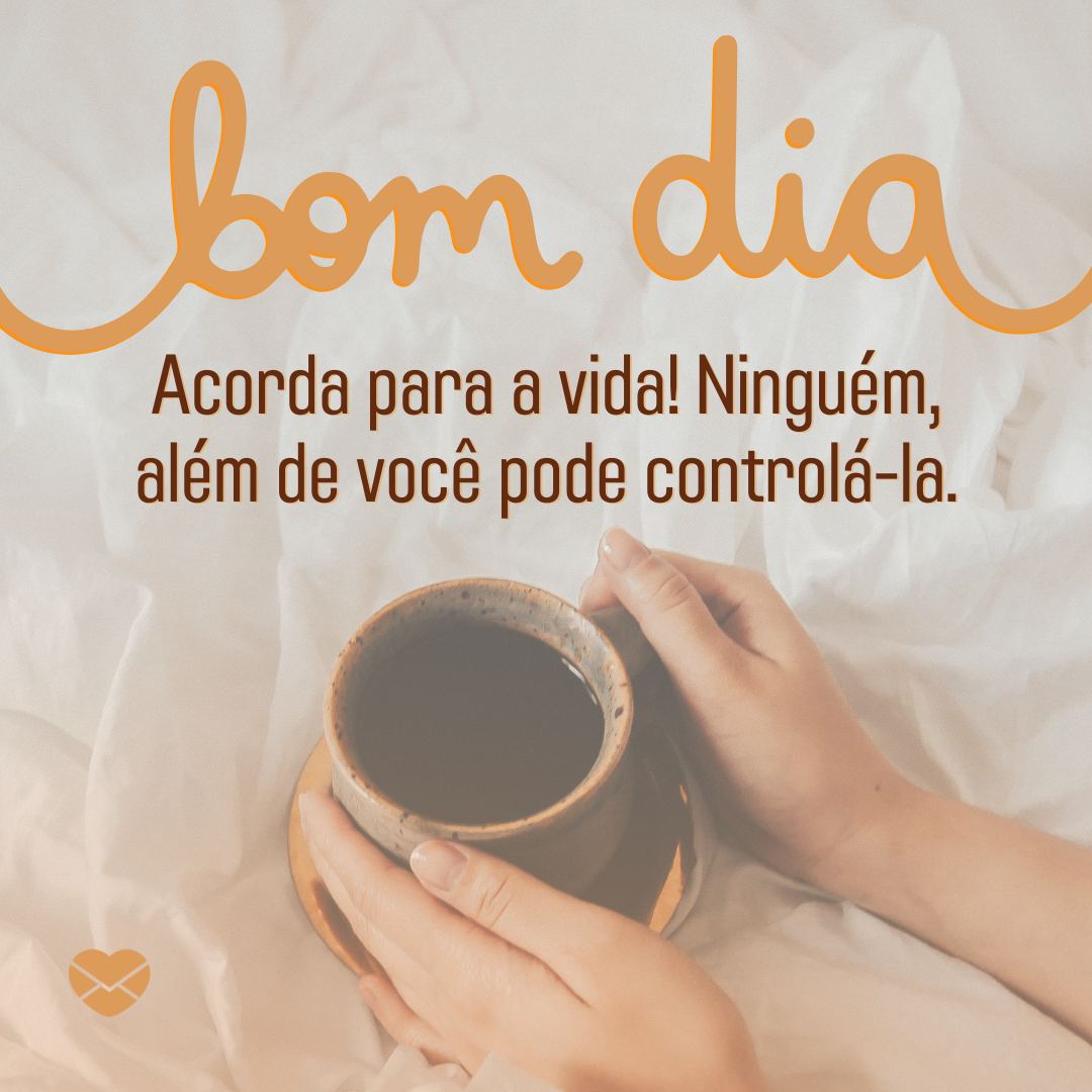 Mensagem de bom dia e boa semana. Mande para seus amigos! Mensagem de bom dia e boa semana. Mande para seus amigos!