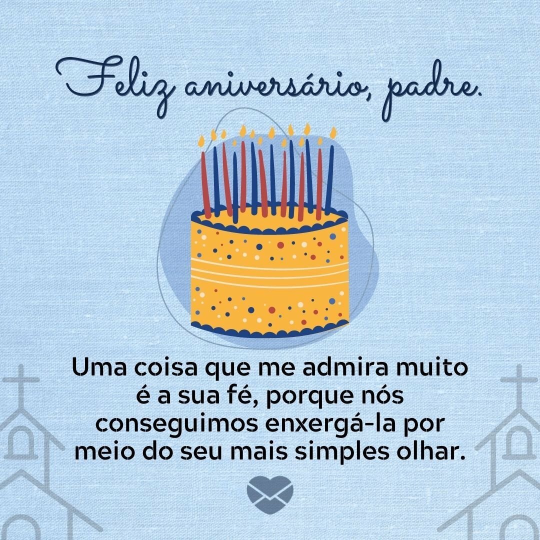 Mensagens de aniversário para Padre. Celebre a sua jornada!