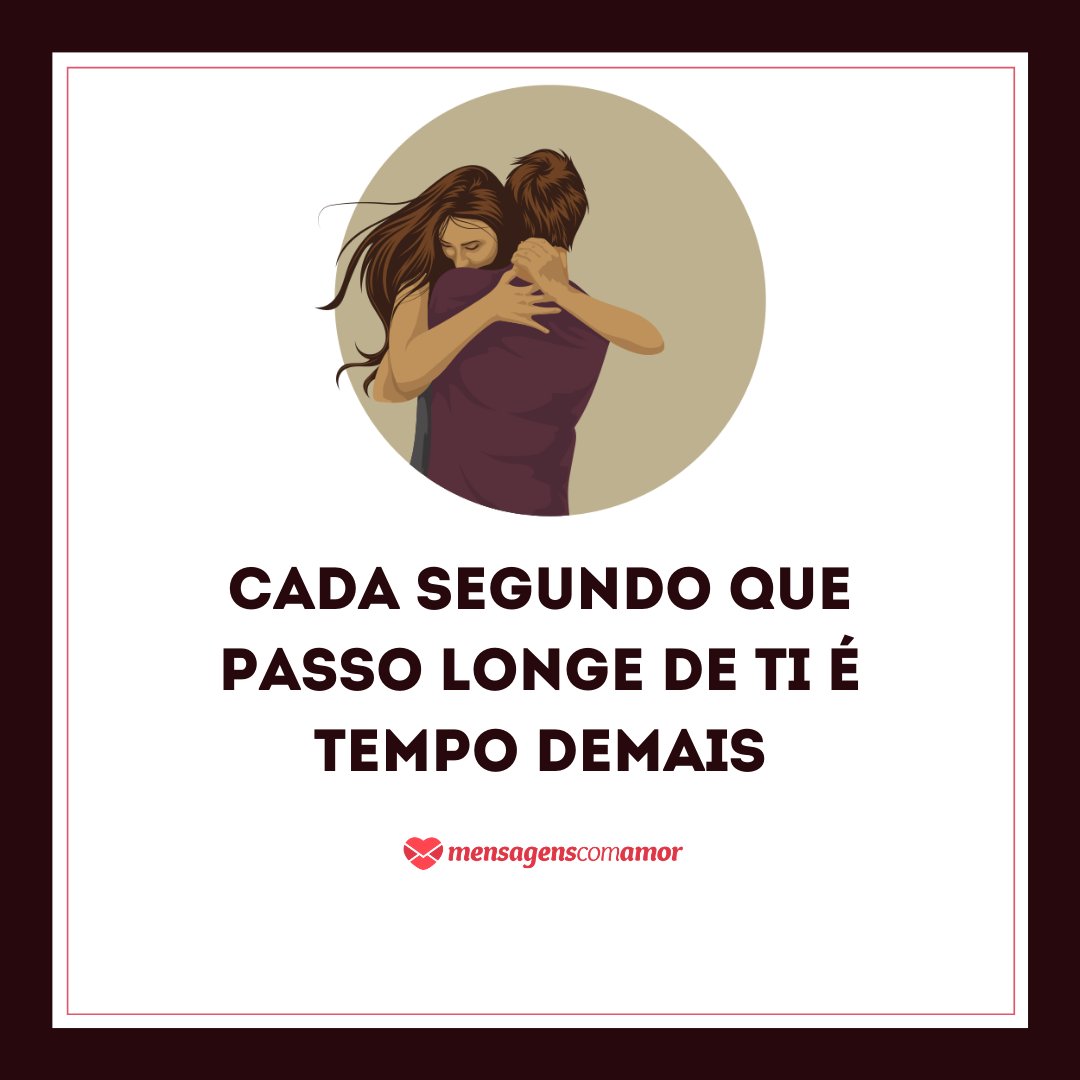 Estou Morrendo De Saudades Entao Volta Logo Vai Estou Morrendo De Saudades Entao Volta Logo Vai