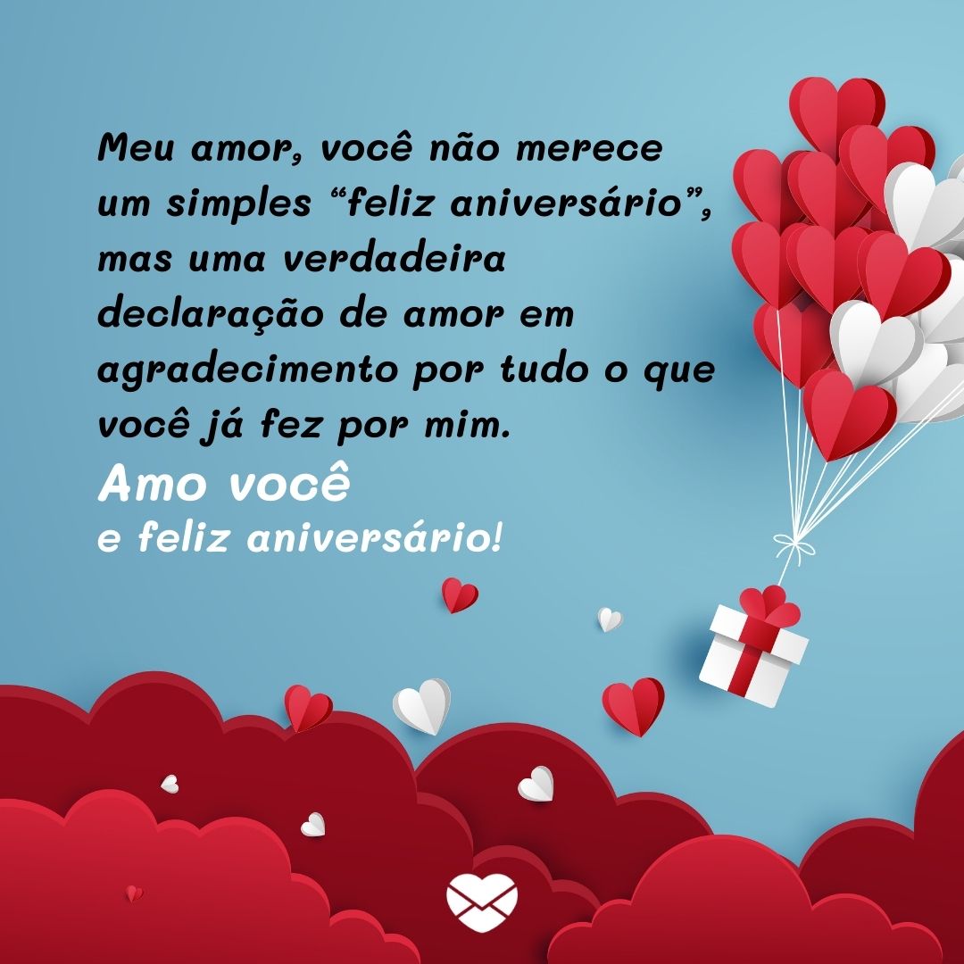 Mensagens Com Amor 'Com você eu descobri as melhores coisas dessa vida' - Mensagem de aniversário para o meu amor
