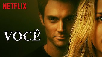 Divulgação Você - Netflix Imagem de divulgação Você