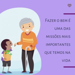 Mensagens Com Amor 'Fazer o bem é uma das missões mais importantes que temos na vida' - Mensagem de boa noite espírita