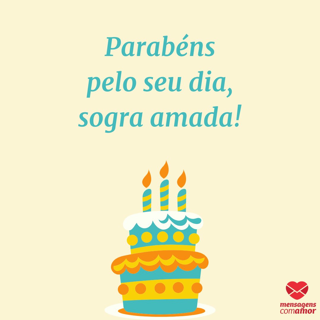 'Parabéns pelo seu dia, sogra amada! ' - Mensagens de aniversário para a sogra