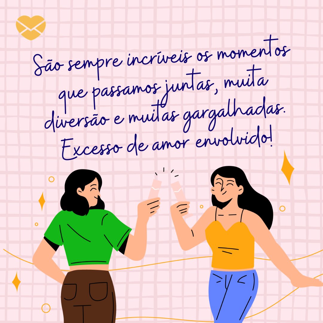 Mensagens Com Amor | Canva 'Excesso de amor envolvido!' - Mensagens para melhor amiga
