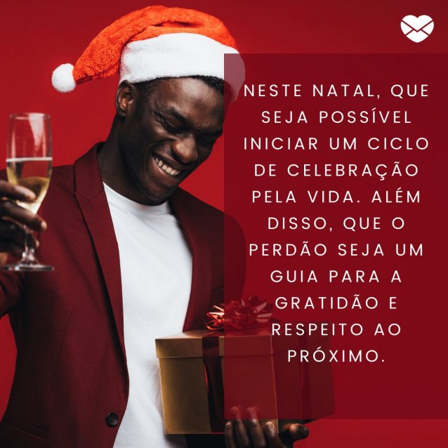 Mensagens Com Amor/Canva 'Neste Natal, que seja possível iniciar um ciclo de celebração pela vida' - Lindas Mensagens de Natal