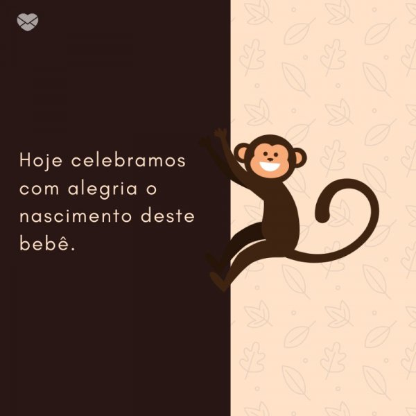 Mensagens Com Amor/ Canva 'Hoje celebramos com alegria o nascimento deste bebê. ' -Mensagens de Nascimento