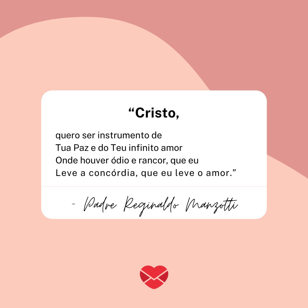 Paz e Infinito amor - Padre Reginaldo Manzotti - Orações