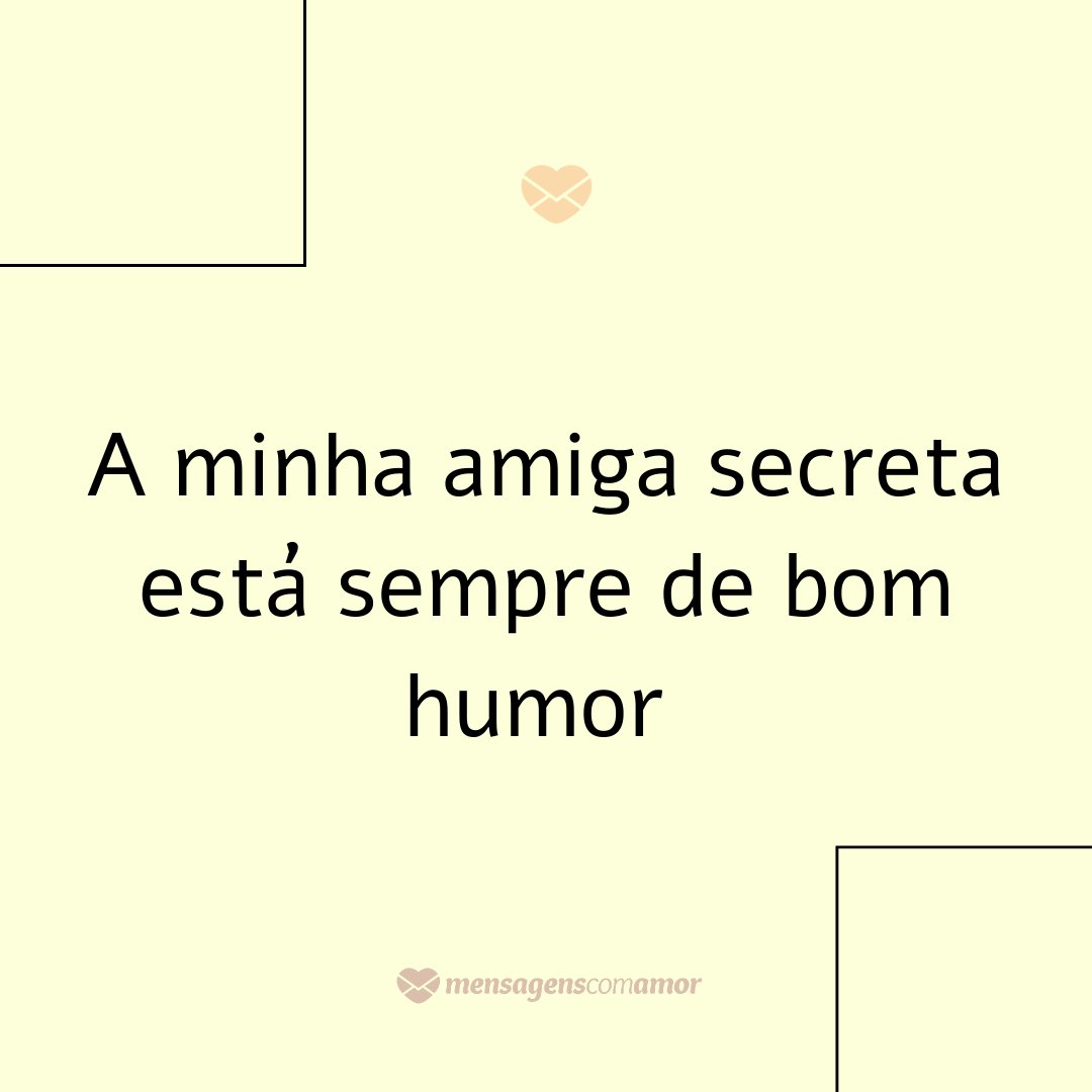 Mensagens para amigo secreto. Revele seu segredo! Mensagens para amigo secreto. Revele seu segredo!