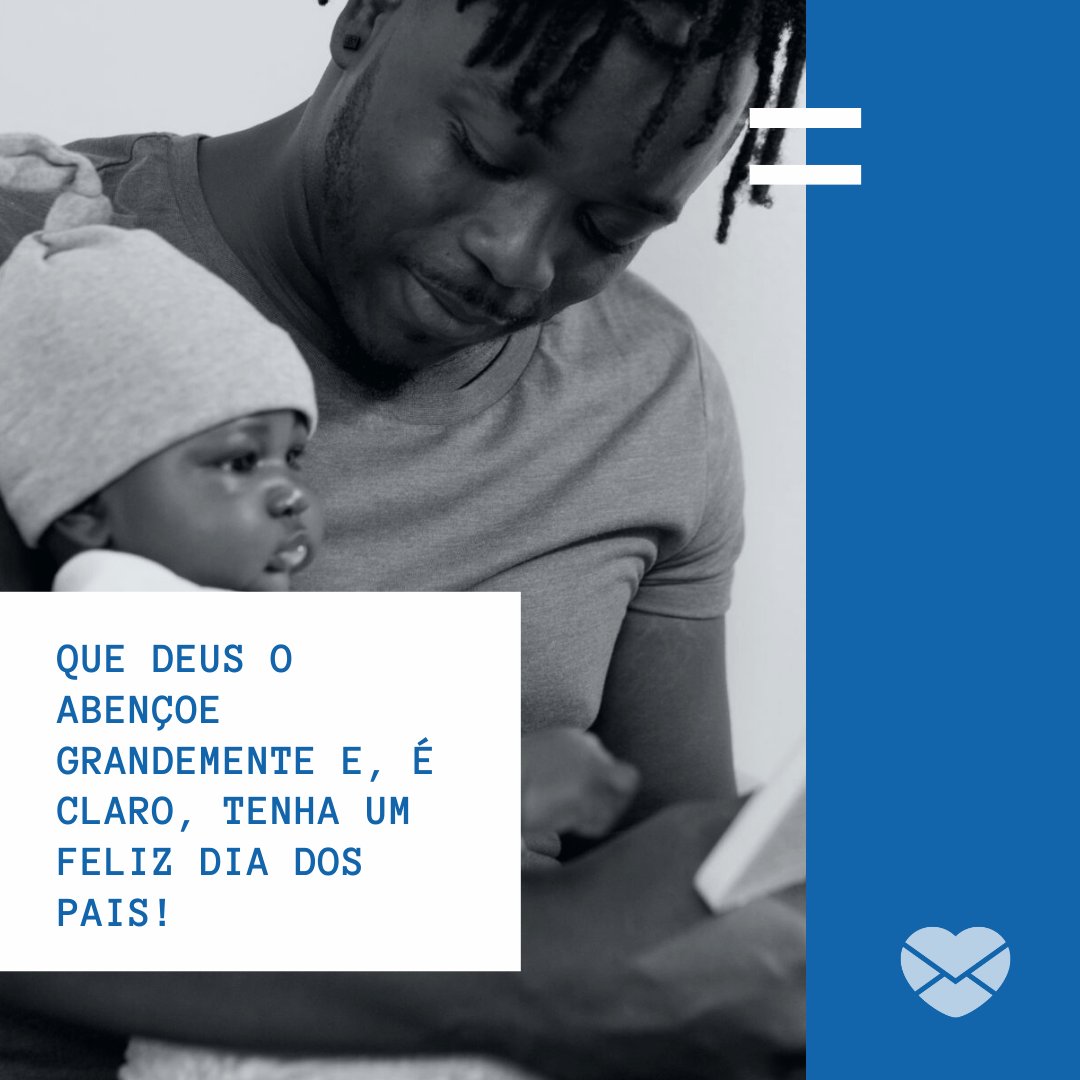 Canva/Mensagens com Amor 'Que Deus o abençoe grandemente e, é claro, tenha um feliz Dia dos Pais!' - Mensagens evangélicas de Dia dos Pais