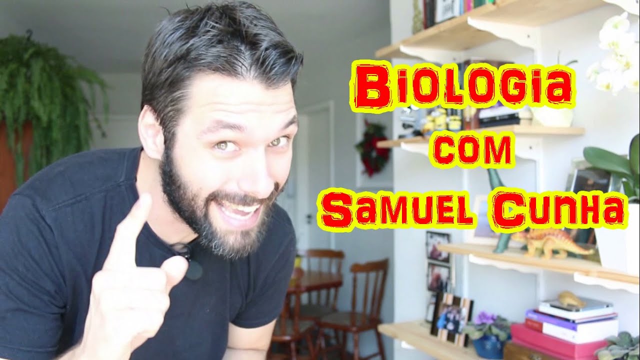 Thumbnail vídeo youtube - Biologia com Samuel Cunha
