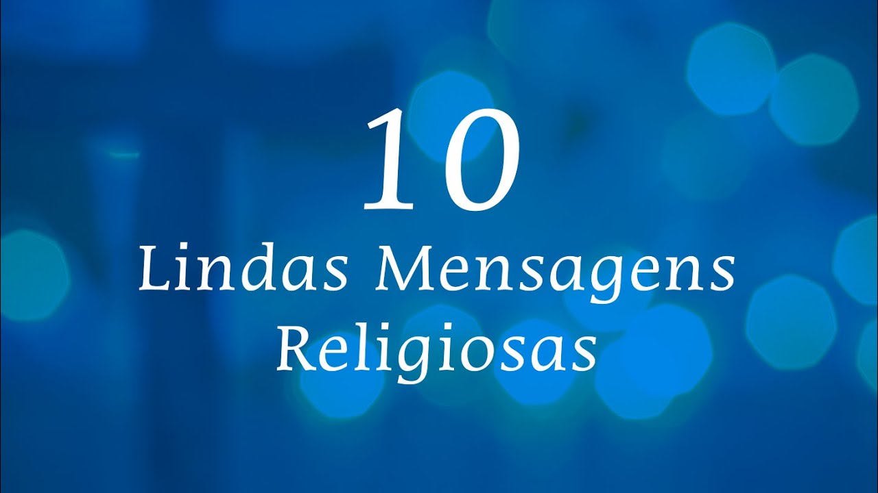 Thumbnail do vídeo '10 lindas mensagens religiosas'