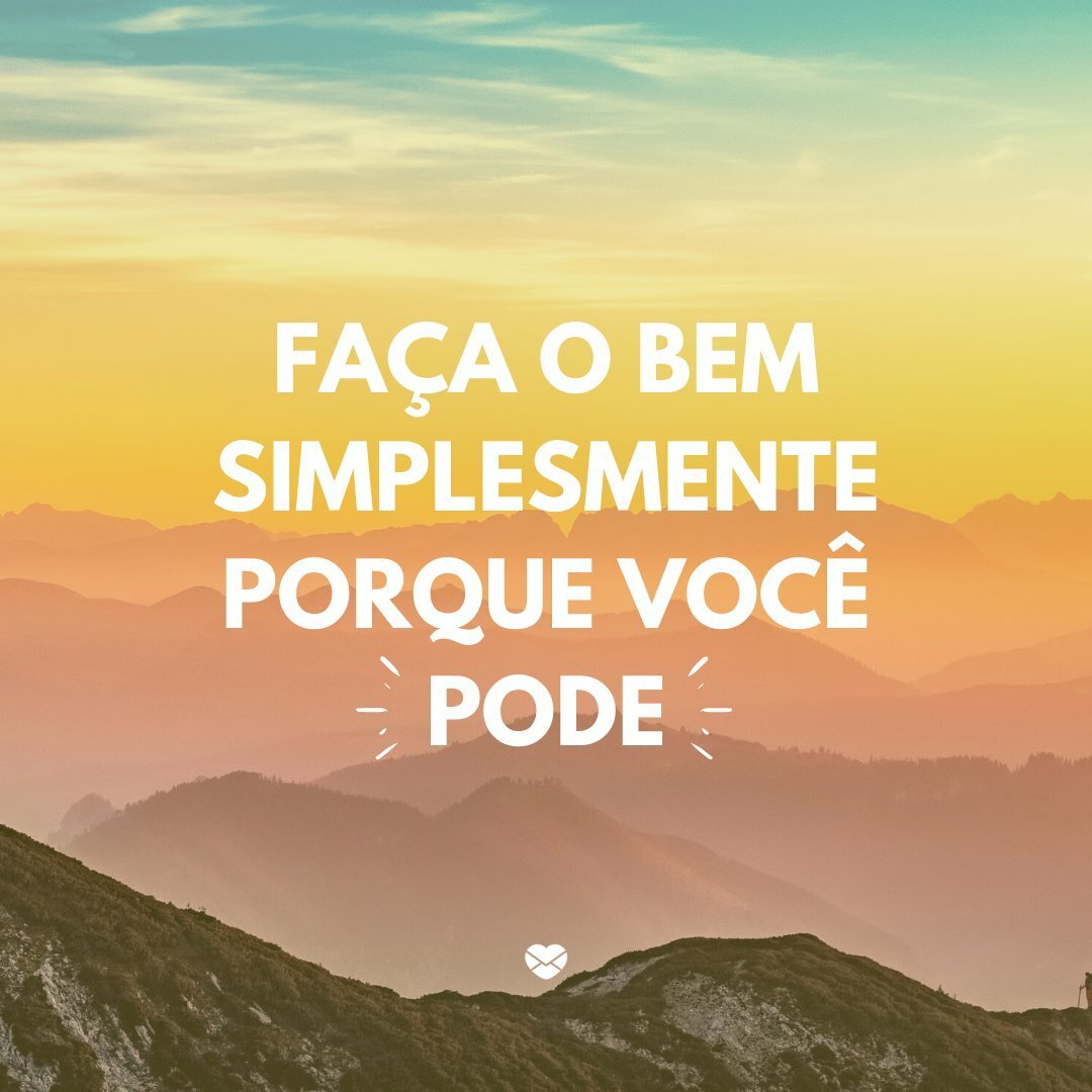 Bondade Textos De Motivacao Motivacao Bondade Textos De Motivacao Motivacao